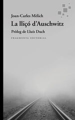 La lli&ccedil;&oacute; d'Auschwitz