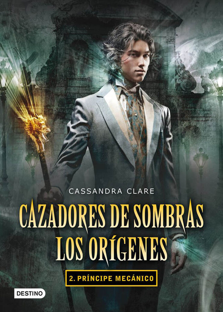 Pr&iacute;ncipe mec&aacute;nico. Cazadores de sombras. Los or&iacute;genes 2