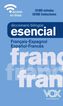 Diccionario Esencial Fran&ccedil;ais-Espagnol / Espa&ntilde;ol-Franc&eacute;s