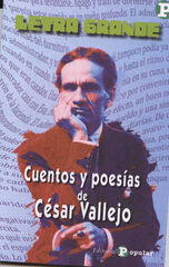Cuentos y poes&iacute;as de C&eacute;sar Vallejo