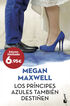 Los pr&iacute;ncipes azules tambi&eacute;n desti&ntilde;en
