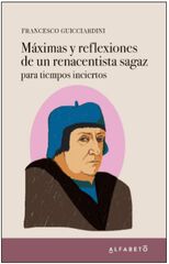 M&aacute;ximas Y Reflexiones De Un Renacentista Sagaz