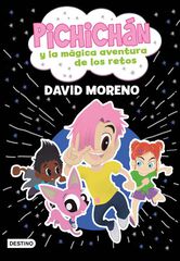 Pichich&aacute;n y la m&aacute;gica aventura de los retos