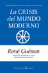 La crisis del mundo moderno