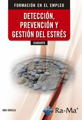 Sead048po Detecci&oacute;n, Prevenci&oacute;n Y Gesti&oacute;n Del Estr&eacute;s