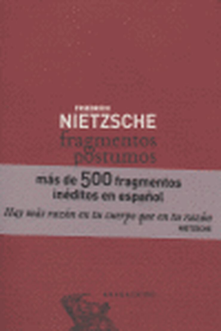 Nietzsche: fragmentos p&oacute;stumos