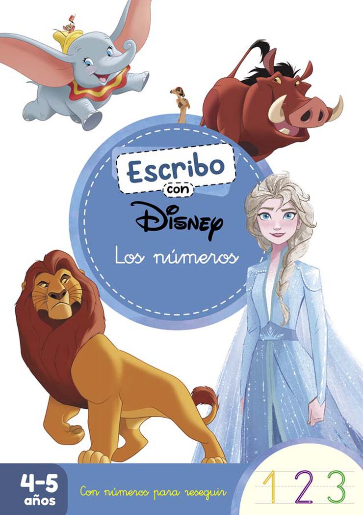 Escribo con Disney. Los n&uacute;meros (Aprendo a escribir con Disney)