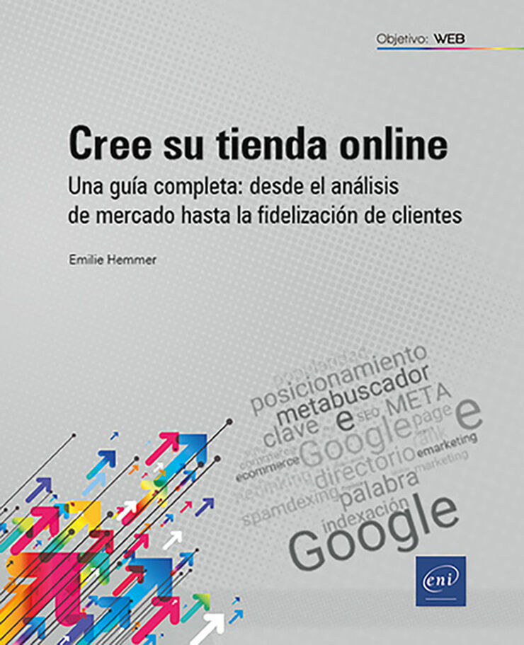 Una gu&iacute;a completa, desde el an&aacute;lisis de mercado hasta la fidelizaci&oacute;n de clientes