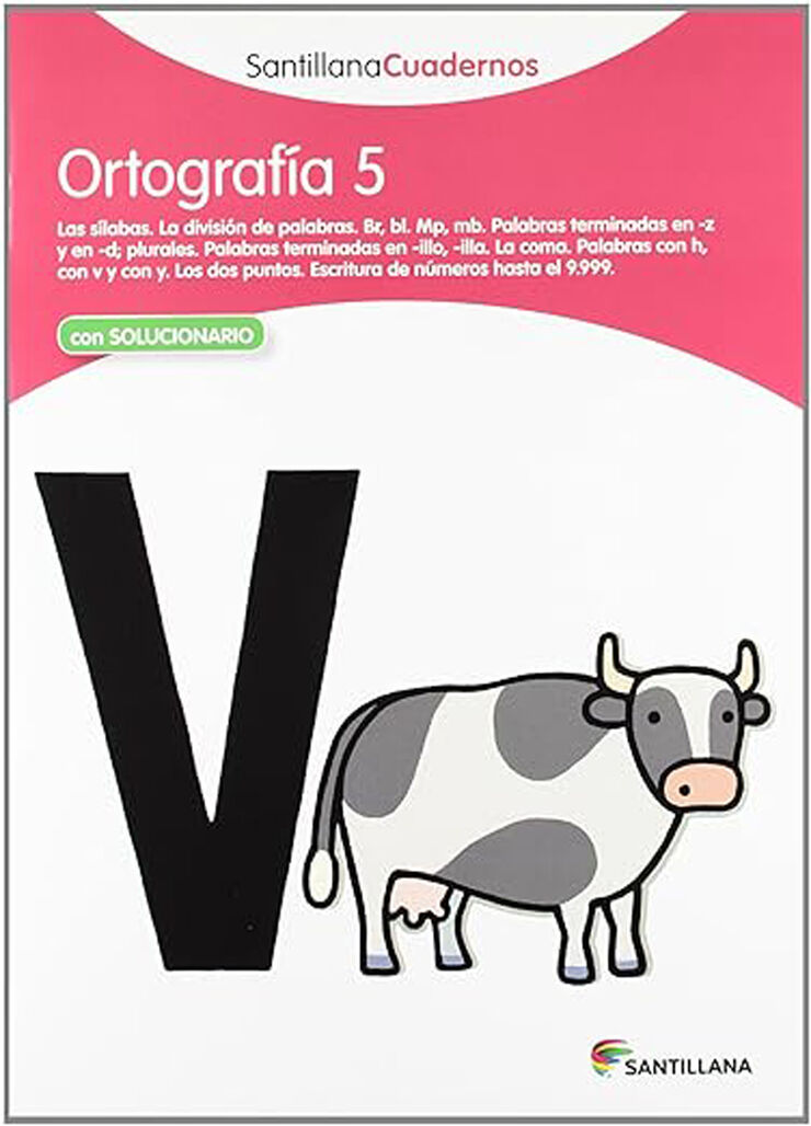 Ortograf&iacute;a Castellana 05 Primaria Santillana
