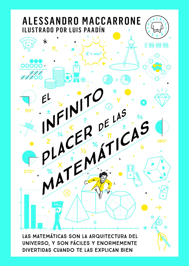 El infinito placer de las matem&aacute;ticas